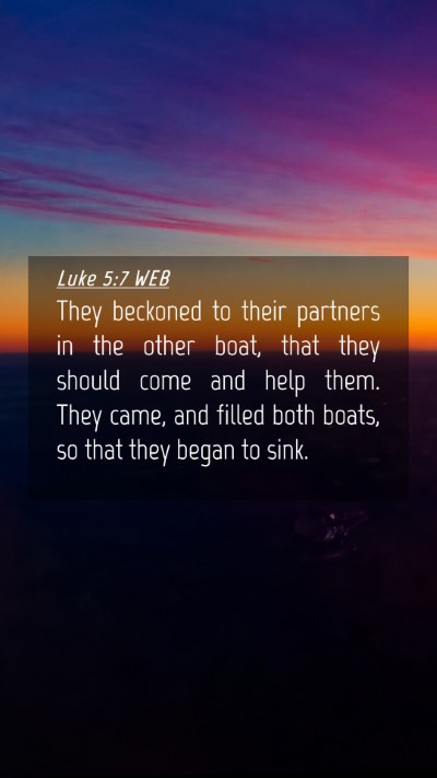 Picture 04 - Luke 5:7 WEB Mobile Phone Wallpaper - They beckoned to their partners in the other - Mobile Bible Verse Wallpaper