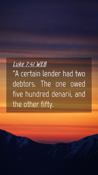 Picture 04 - Luke 7:41 WEB Mobile Phone Wallpaper - 