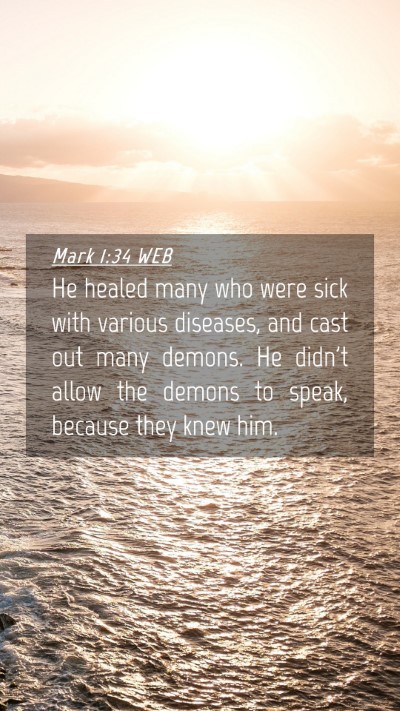 Picture 04 - Mark 1:34 WEB Mobile Phone Wallpaper - He healed many who were sick with various - Mobile Bible Verse Wallpaper