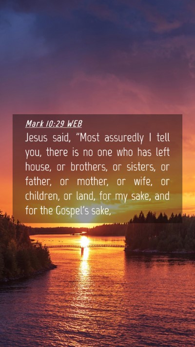 Picture 04 - Mark 10:29 WEB Mobile Phone Wallpaper - Jesus said, 