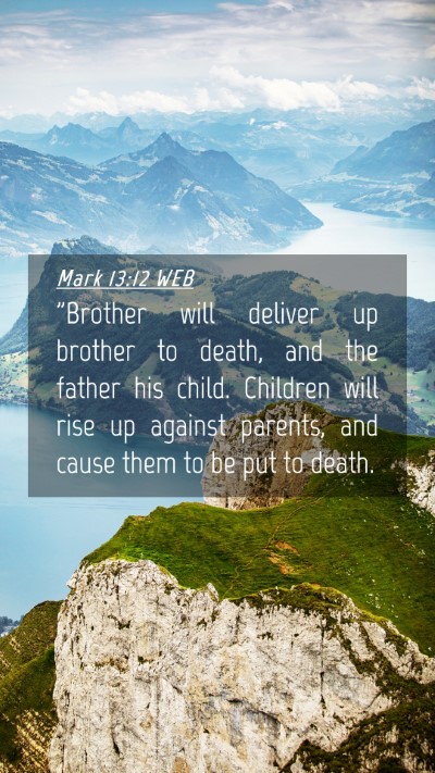 Picture 04 - Mark 13:12 WEB Mobile Phone Wallpaper - 