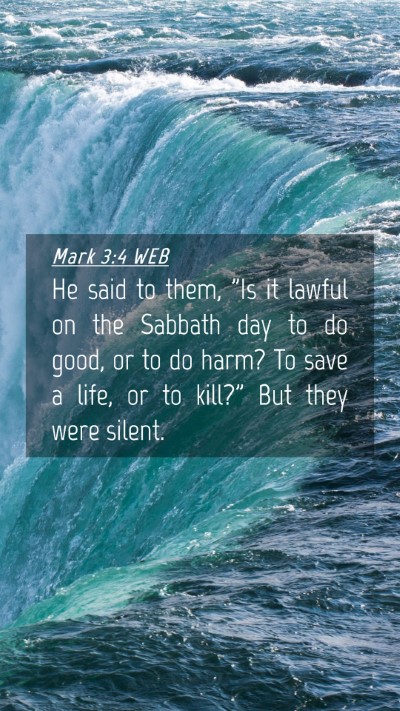 Picture 04 - Mark 3:4 WEB Mobile Phone Wallpaper - He said to them, 