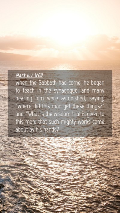Picture 04 - Mark 6:2 WEB Mobile Phone Wallpaper - When the Sabbath had come, he began to teach in - Mobile Bible Verse Wallpaper