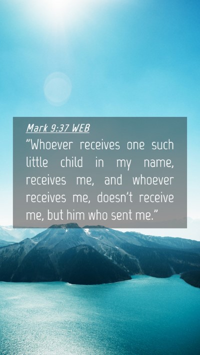 Picture 04 - Mark 9:37 WEB Mobile Phone Wallpaper - 