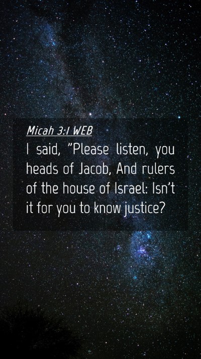 Picture 04 - Micah 3:1 WEB Mobile Phone Wallpaper - I said, 
