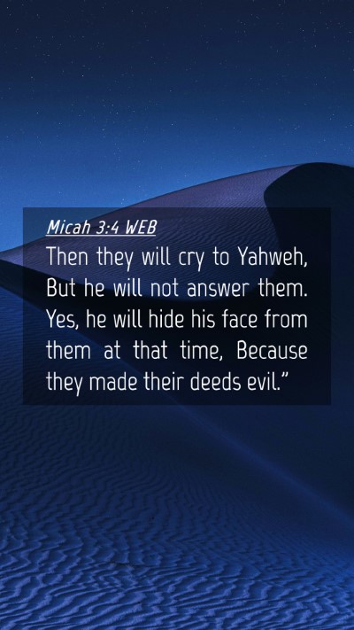 Picture 04 - Micah 3:4 WEB Mobile Phone Wallpaper - Then they will cry to Yahweh, But he will not - Mobile Bible Verse Wallpaper