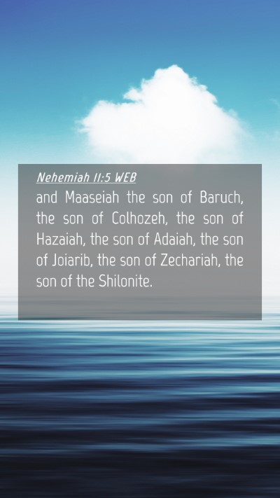 Picture 04 - Nehemiah 11:5 WEB Mobile Phone Wallpaper - and Maaseiah the son of Baruch, the son of - Mobile Bible Verse Wallpaper