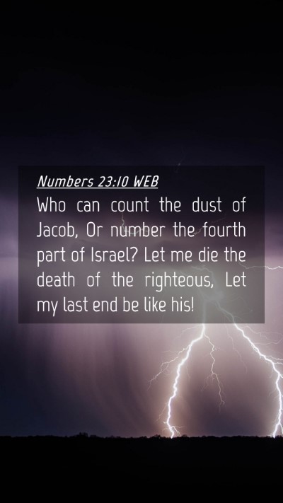 Picture 04 - Numbers 23:10 WEB Mobile Phone Wallpaper - Who can count the dust of Jacob, Or number the - Mobile Bible Verse Wallpaper