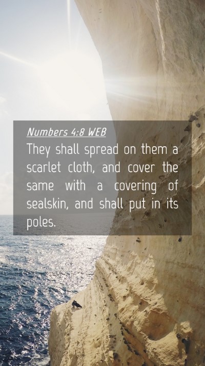Picture 04 - Numbers 4:8 WEB Mobile Phone Wallpaper - They shall spread on them a scarlet cloth, and - Mobile Bible Verse Wallpaper