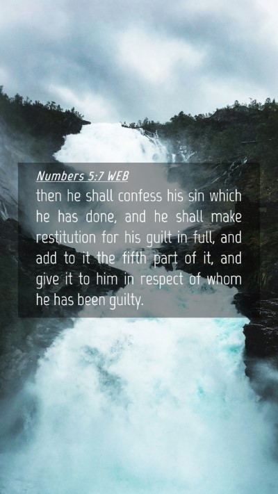 Picture 04 - Numbers 5:7 WEB Mobile Phone Wallpaper - then he shall confess his sin which he has done, - Mobile Bible Verse Wallpaper