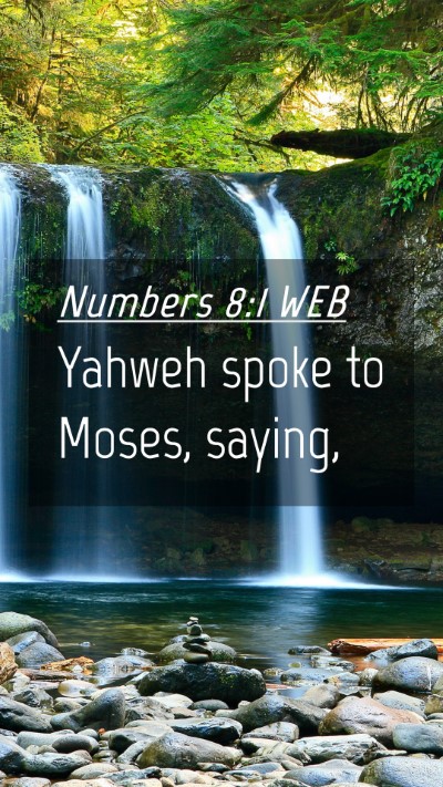 Picture 04 - Numbers 8:1 WEB Mobile Phone Wallpaper - Yahweh spoke to Moses, - Mobile Bible Verse Wallpaper