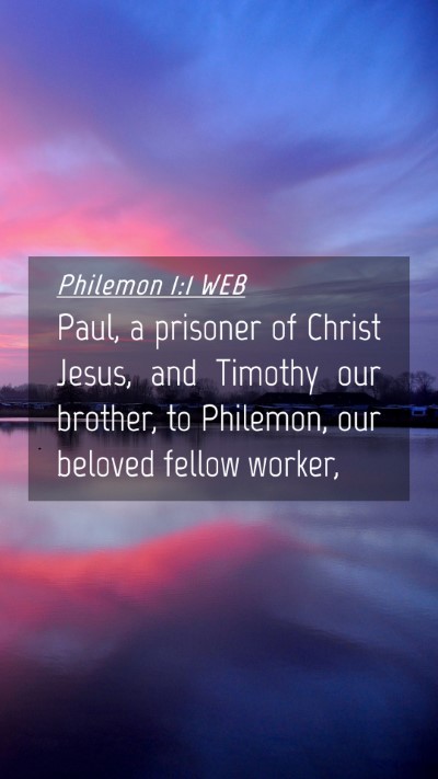 Picture 04 - Philemon 1:1 WEB Mobile Phone Wallpaper - Paul, a prisoner of Christ Jesus, and Timothy our - Mobile Bible Verse Wallpaper