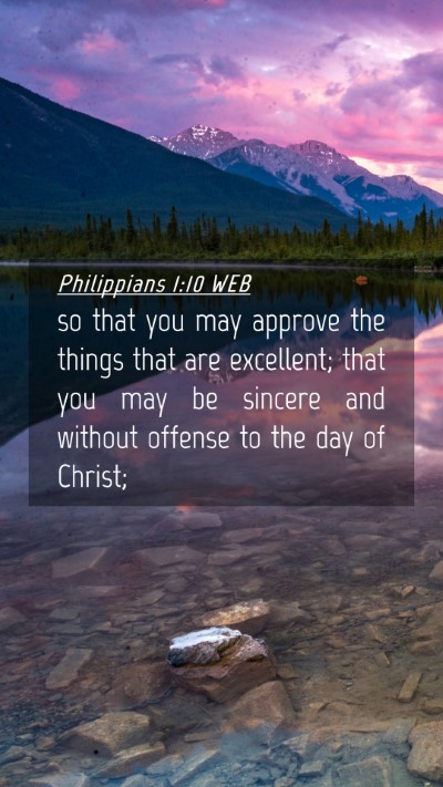 Picture 04 - Philippians 1:10 WEB Mobile Phone Wallpaper - so that you may approve the things that are - Mobile Bible Verse Wallpaper