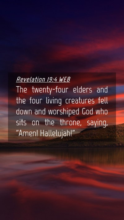 Picture 04 - Revelation 19:4 WEB Mobile Phone Wallpaper - The twenty-four elders and the four living - Mobile Bible Verse Wallpaper