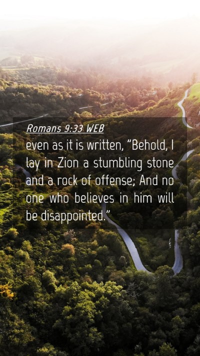 Picture 04 - Romans 9:33 WEB Mobile Phone Wallpaper - even as it is written, 