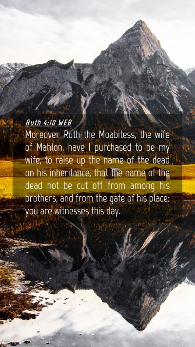 Picture 04 - Ruth 4:10 WEB Mobile Phone Wallpaper - Moreover Ruth the Moabitess, the wife of Mahlon, - Mobile Bible Verse Wallpaper