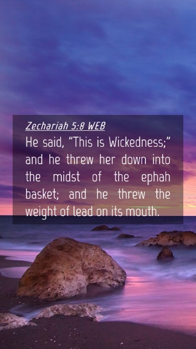 Picture 04 - Zechariah 5:8 WEB Mobile Phone Wallpaper - He said, 
