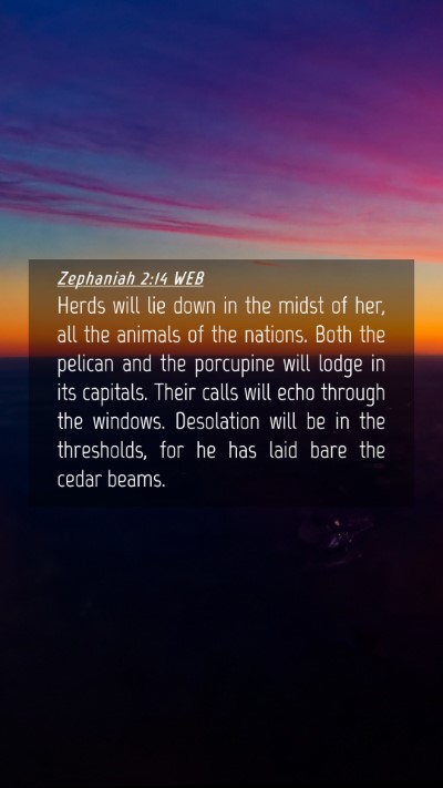 Picture 04 - Zephaniah 2:14 WEB Mobile Phone Wallpaper - Herds will lie down in the midst of her, all the - Mobile Bible Verse Wallpaper