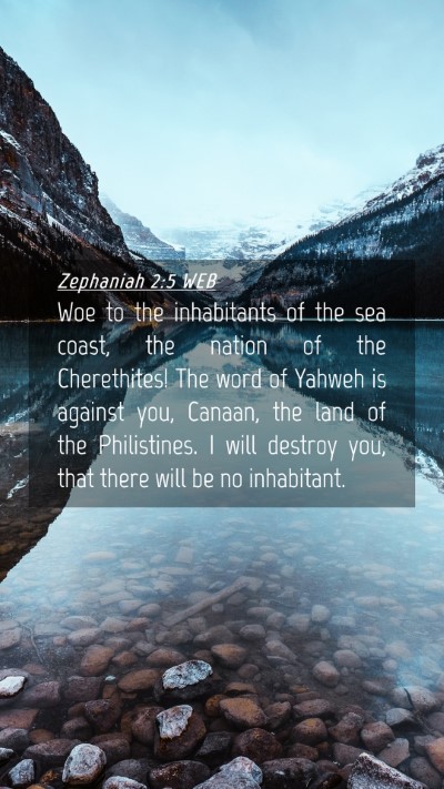 Picture 04 - Zephaniah 2:5 WEB Mobile Phone Wallpaper - Woe to the inhabitants of the sea coast, the - Mobile Bible Verse Wallpaper