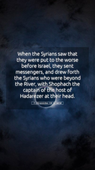 Picture 05 - 1 Chronicles 19:16 WEB Mobile Phone Wallpaper - When the Syrians saw that they were put to the - Mobile Bible Verse Wallpaper