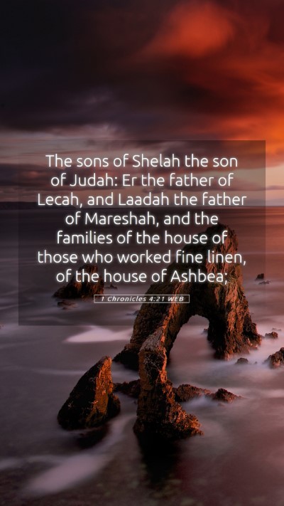 Picture 05 - 1 Chronicles 4:21 WEB Mobile Phone Wallpaper - The sons of Shelah the son of Judah: Er the - Mobile Bible Verse Wallpaper