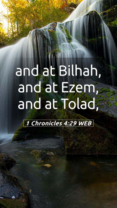 Picture 05 - 1 Chronicles 4:29 WEB Mobile Phone Wallpaper - and at Bilhah, and at Ezem, and at - Mobile Bible Verse Wallpaper