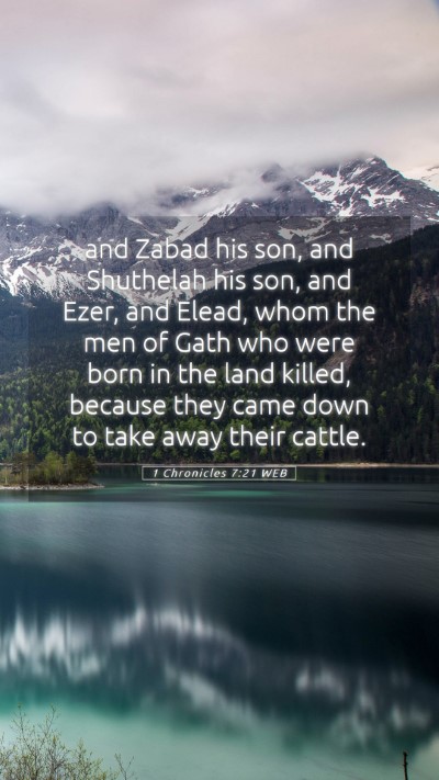 Picture 05 - 1 Chronicles 7:21 WEB Mobile Phone Wallpaper - and Zabad his son, and Shuthelah his son, and - Mobile Bible Verse Wallpaper