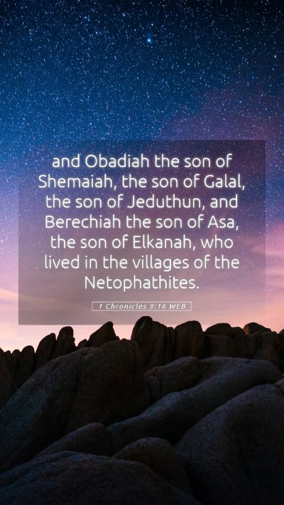 Picture 05 - 1 Chronicles 9:16 WEB Mobile Phone Wallpaper - and Obadiah the son of Shemaiah, the son of - Mobile Bible Verse Wallpaper