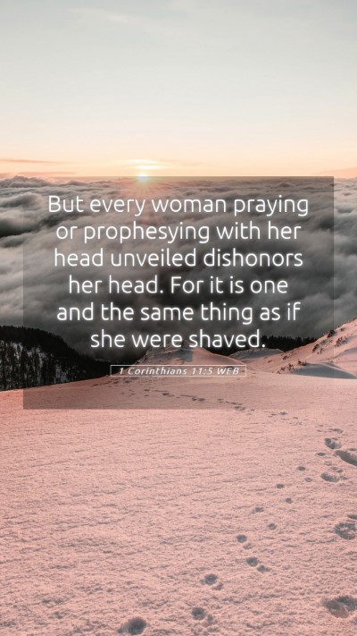 Picture 05 - 1 Corinthians 11:5 WEB Mobile Phone Wallpaper - But every woman praying or prophesying with her - Mobile Bible Verse Wallpaper