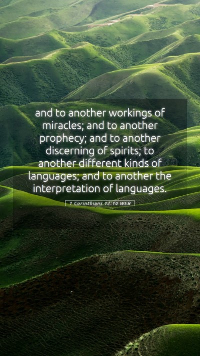 Picture 05 - 1 Corinthians 12:10 WEB Mobile Phone Wallpaper - and to another workings of miracles; and to - Mobile Bible Verse Wallpaper