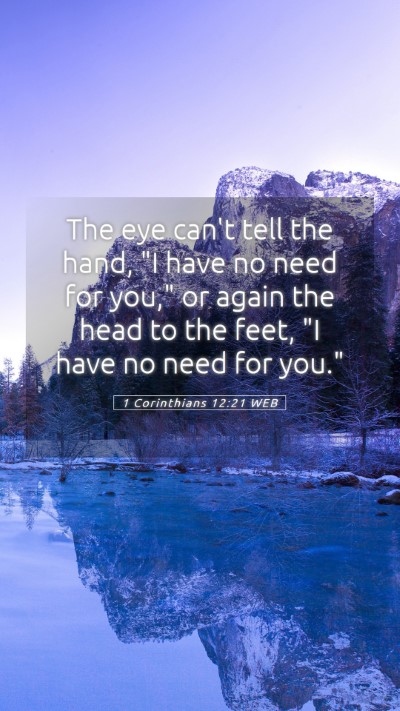 Picture 05 - 1 Corinthians 12:21 WEB Mobile Phone Wallpaper - The eye can't tell the hand, 
