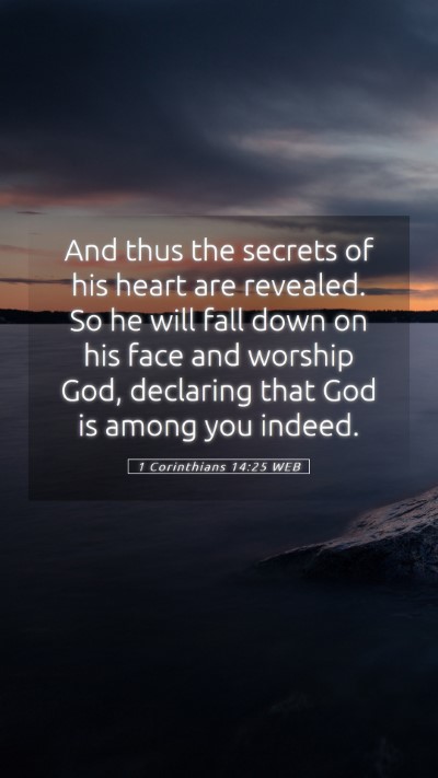 Picture 05 - 1 Corinthians 14:25 WEB Mobile Phone Wallpaper - And thus the secrets of his heart are revealed. - Mobile Bible Verse Wallpaper
