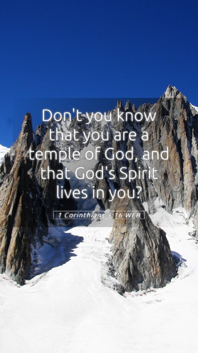 Picture 05 - 1 Corinthians 3:16 WEB Mobile Phone Wallpaper - Don't you know that you are a temple of God, and - Mobile Bible Verse Wallpaper
