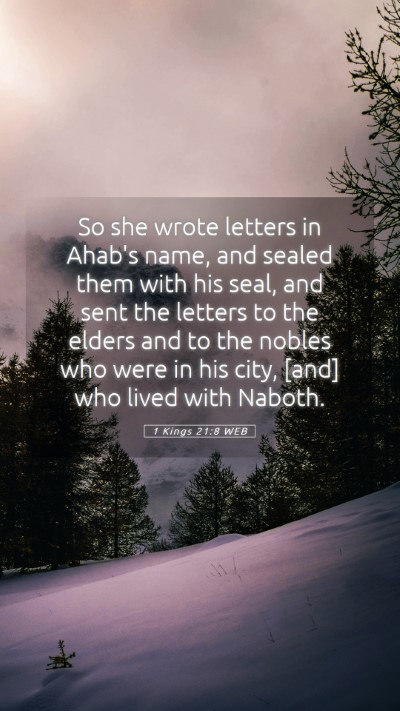 Picture 05 - 1 Kings 21:8 WEB Mobile Phone Wallpaper - So she wrote letters in Ahab's name, and sealed - Mobile Bible Verse Wallpaper