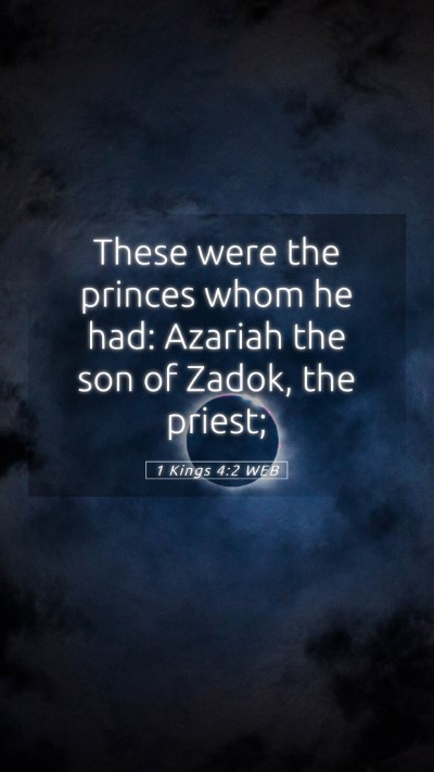 Picture 05 - 1 Kings 4:2 WEB Mobile Phone Wallpaper - These were the princes whom he had: Azariah the - Mobile Bible Verse Wallpaper