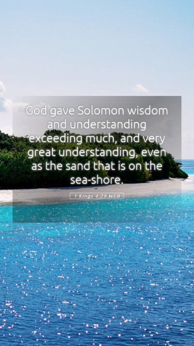 Picture 05 - 1 Kings 4:29 WEB Mobile Phone Wallpaper - God gave Solomon wisdom and understanding - Mobile Bible Verse Wallpaper