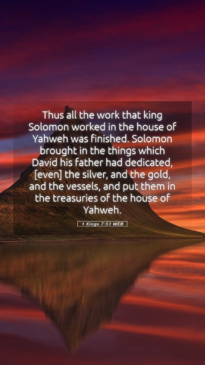 Picture 05 - 1 Kings 7:51 WEB Mobile Phone Wallpaper - Thus all the work that king Solomon worked in the - Mobile Bible Verse Wallpaper