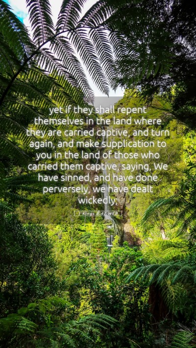 Picture 05 - 1 Kings 8:47 WEB Mobile Phone Wallpaper - yet if they shall repent themselves in the land - Mobile Bible Verse Wallpaper