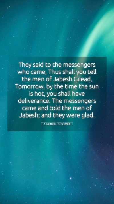 Picture 05 - 1 Samuel 11:9 WEB Mobile Phone Wallpaper - They said to the messengers who came, Thus shall - Mobile Bible Verse Wallpaper