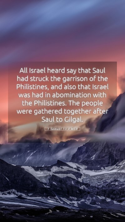 Picture 05 - 1 Samuel 13:4 WEB Mobile Phone Wallpaper - All Israel heard say that Saul had struck the - Mobile Bible Verse Wallpaper