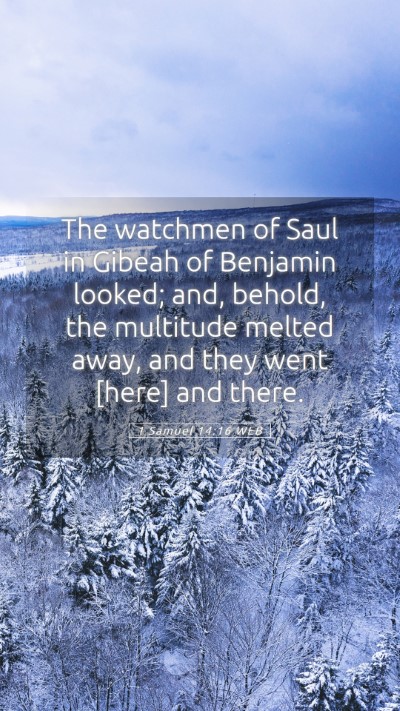 Picture 05 - 1 Samuel 14:16 WEB Mobile Phone Wallpaper - The watchmen of Saul in Gibeah of Benjamin - Mobile Bible Verse Wallpaper