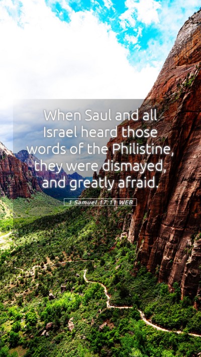 Picture 05 - 1 Samuel 17:11 WEB Mobile Phone Wallpaper - When Saul and all Israel heard those words of the - Mobile Bible Verse Wallpaper
