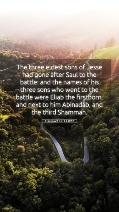 Picture 05 - 1 Samuel 17:13 WEB Mobile Phone Wallpaper - The three eldest sons of Jesse had gone after - Mobile Bible Verse Wallpaper
