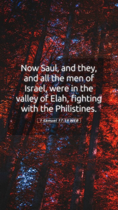 Picture 05 - 1 Samuel 17:19 WEB Mobile Phone Wallpaper - Now Saul, and they, and all the men of Israel, - Mobile Bible Verse Wallpaper
