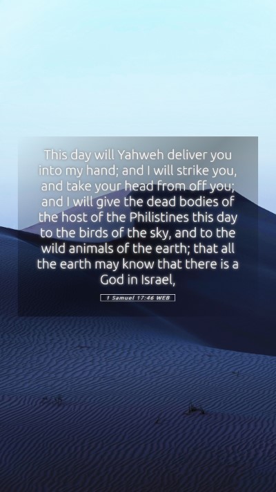 Picture 05 - 1 Samuel 17:46 WEB Mobile Phone Wallpaper - This day will Yahweh deliver you into my hand; - Mobile Bible Verse Wallpaper