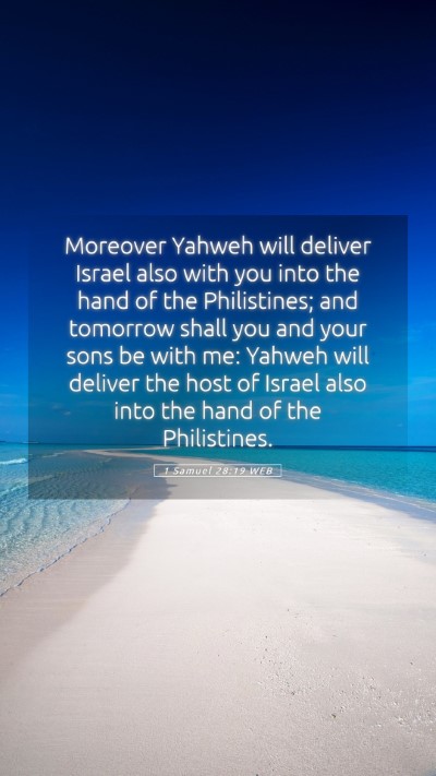 Picture 05 - 1 Samuel 28:19 WEB Mobile Phone Wallpaper - Moreover Yahweh will deliver Israel also with you - Mobile Bible Verse Wallpaper