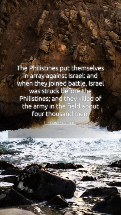 Picture 05 - 1 Samuel 4:2 WEB Mobile Phone Wallpaper - The Philistines put themselves in array against - Mobile Bible Verse Wallpaper
