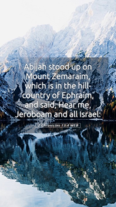Picture 05 - 2 Chronicles 13:4 WEB Mobile Phone Wallpaper - Abijah stood up on Mount Zemaraim, which is in - Mobile Bible Verse Wallpaper
