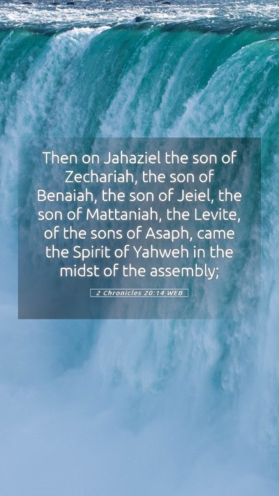 Picture 05 - 2 Chronicles 20:14 WEB Mobile Phone Wallpaper - Then on Jahaziel the son of Zechariah, the son of - Mobile Bible Verse Wallpaper
