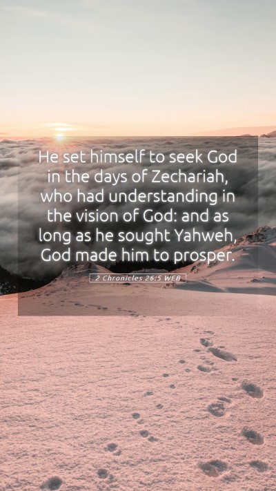 Picture 05 - 2 Chronicles 26:5 WEB Mobile Phone Wallpaper - He set himself to seek God in the days of - Mobile Bible Verse Wallpaper